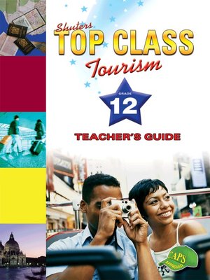 cover image of Top Class Tourism Grade 12 Teacher's Guide